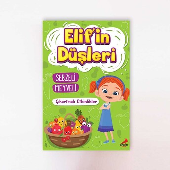 Elif'in Düşleri Sebzeli Meyveli - Erdem Yayınları