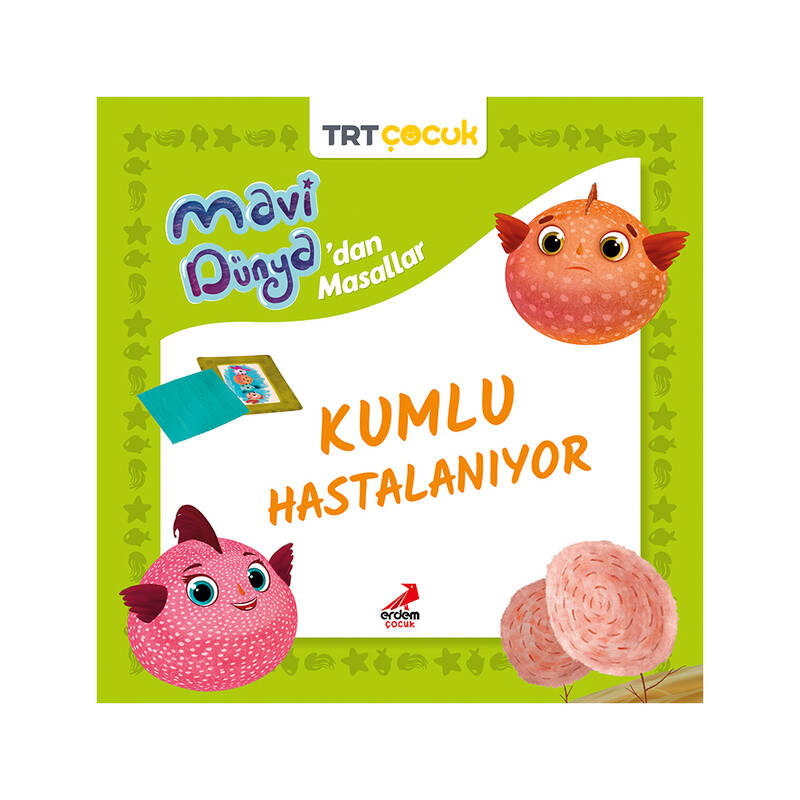 Mavi Dünya’dan Masallar - Kumlu Hastalanıyor - 1